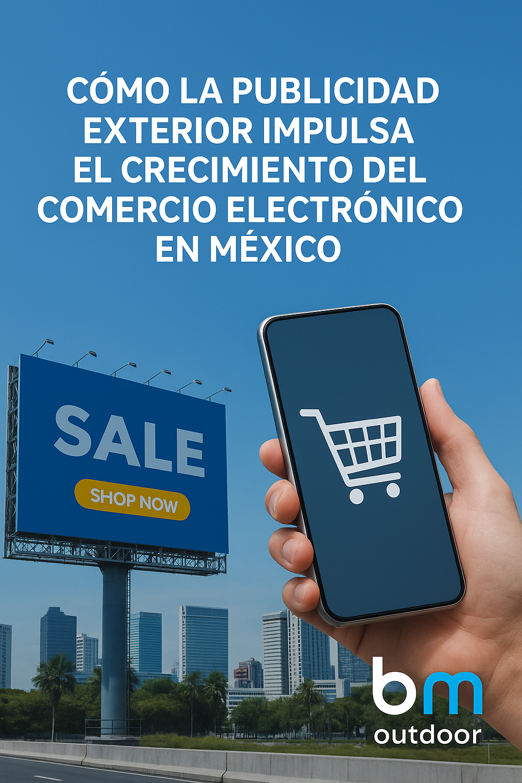 Portada: Publicidad OOH y e-commerce en México